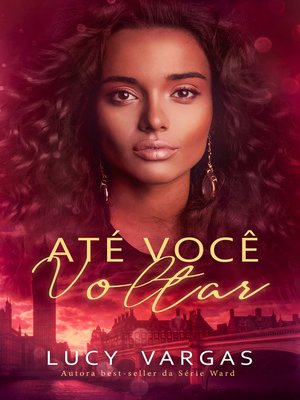 cover image of Até Você Voltar